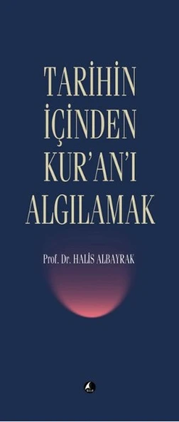 Tarihin İçinden Kur'an'ı Algılamak ürün görseli