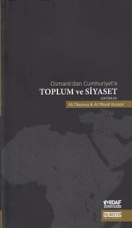 Osmanlı'dan Cumhuriyet'e Toplum ve Siyaset ürün görseli