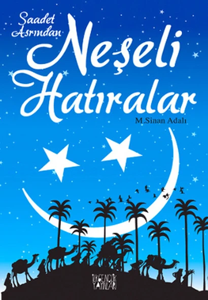 Saadet Asrından Neşeli Hatıralar ürün görseli