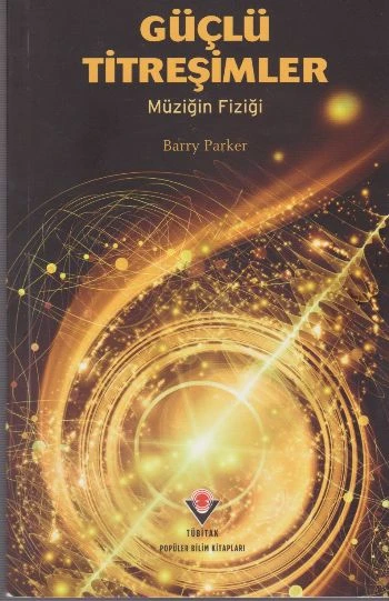 Güçlü Titreşimler - Müziğin Fiziği ürün görseli