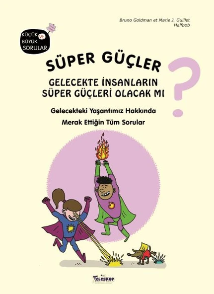 Süper Güçler Gelecekte İnsanların Süper Güçleri Olacak mı? ürün görseli 1