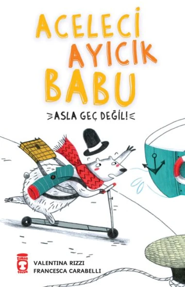 Aceleci Ayıcık Babu - Asla Geç Değil ürün görseli