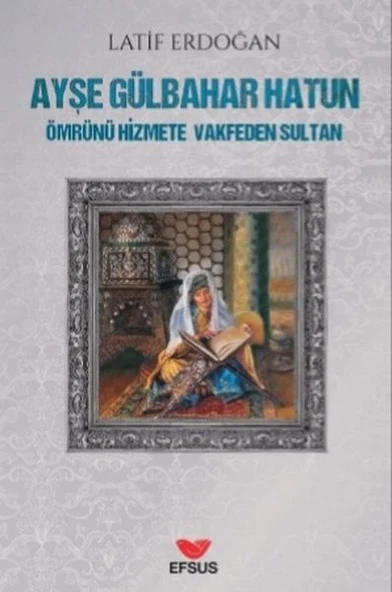 Ayşe Gülbahar Hatun ürün görseli