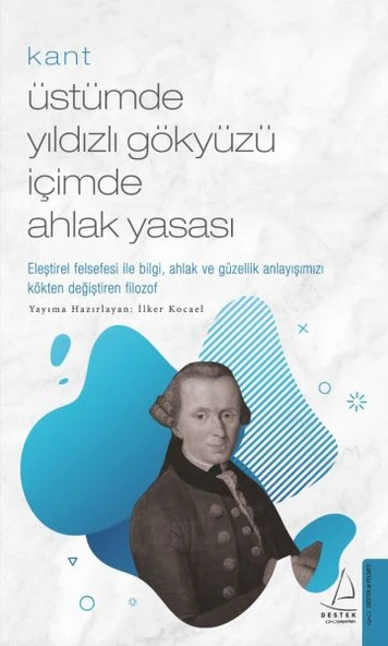 Kant - Üstümde Yıldızlı Gökyüzü İçimde Ahlak Yasası ürün görseli