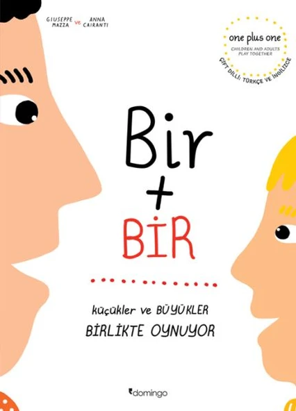 Bir Artı Bir: Küçükler ve Büyükler Birlikte Oynuyor (Çift Dilli) ürün görseli 1