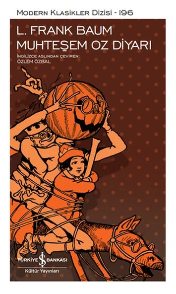 Muhteşem Oz Diyarı - Modern Klasikler Dizisi ürün görseli
