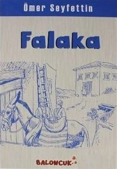 Çocuklar İçin Ömer Seyfettinden Seçmeler - Falaka - 1
