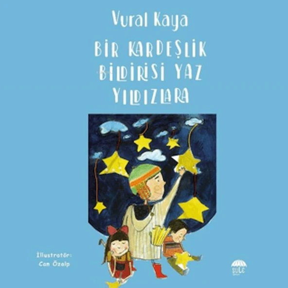 Bir Kardeşlik Bildirisi Yaz Yıldızlara ürün görseli 1