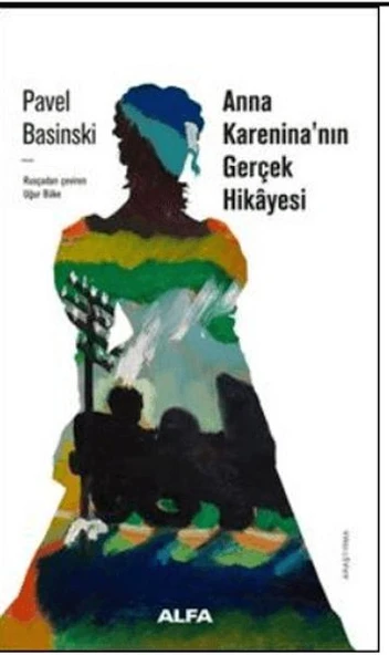 Anna Karenina'nın Gerçek Hikayesi ürün görseli