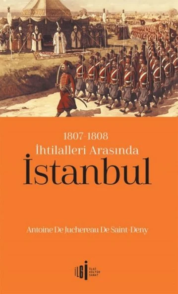 1807-1808 İhtilalleri Arasında İstanbul ürün görseli
