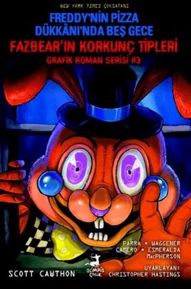 Freddy’nin Pizza Dükkanı’nda Beş Gece : Fazbear’ın Korkunç Tipleri Grafik Roman Serisi #3 ürün görseli