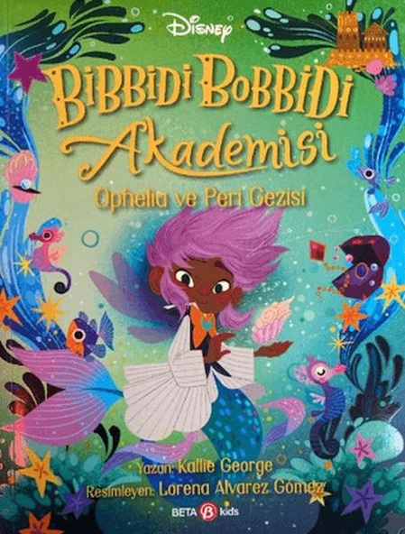 Bibbidi Bobbidi Akademisi Ophelia ve Peri Gezisi ürün görseli