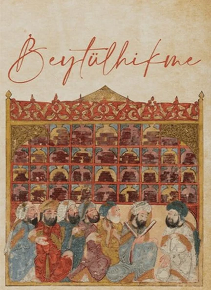 Beytülhikme - Bilgelik Evi ürün görseli