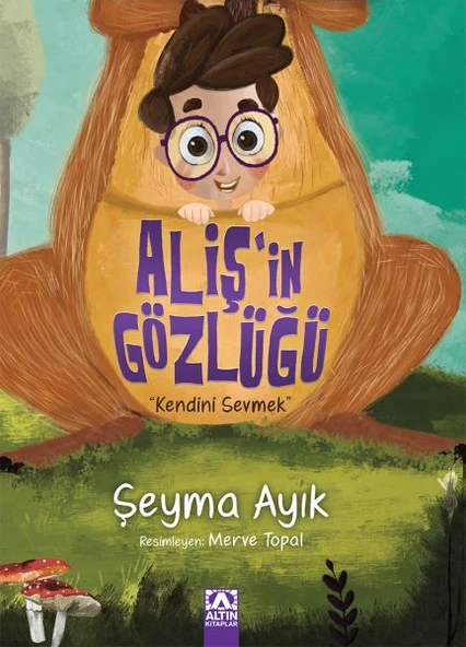 Aliş'in Gözlüğü - Kendini Sevmek ürün görseli