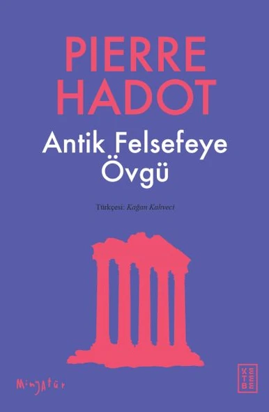 Antik Felsefeye Övgü ürün görseli