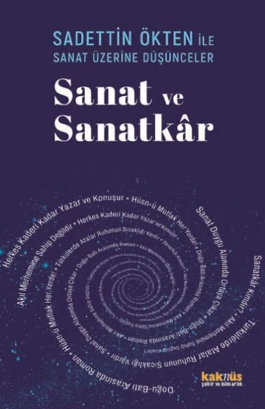 Saadettin Ökten İle Sanat Üzerine Düşünceler: Sanat ve Sanatkâr ürün görseli