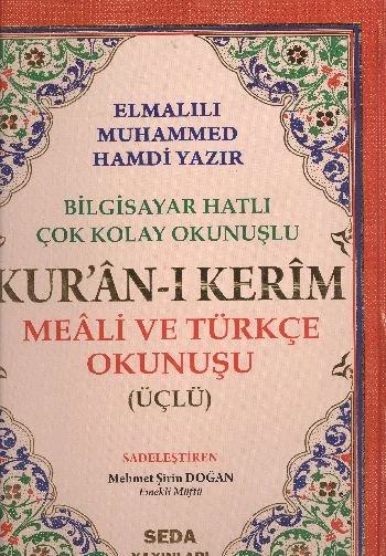Kuranı Kerim Meali ve Türkçe Okunuşlu Cami Boy Bilgisayar Hatlı Üçlü (Kod.002) ürün görseli