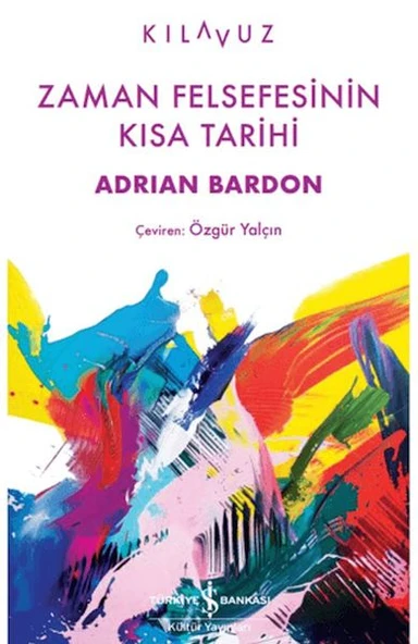 Zaman Felsefesinin Kısa Tarihi ürün görseli