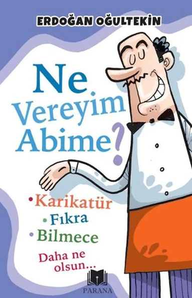 Ne Vereyim Abime? ürün görseli