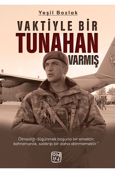 Vaktiyle Bir Tunahan Varmış - Yeşil Bozlak ürün görseli