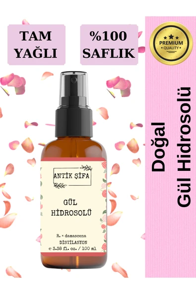 Antik Şifa Yağlı Doğal Gül Suyu 100 ml - Saf Tam Yağlı Doğal Gül Hidrosolü Tonik 100 ml ürün görseli
