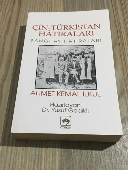 ÇİN - TÜRKİSTAN HATIRALARI - ŞANGHAY HATIRALARI ( iki kitap birarada ) (Sahafiye Kitap)
