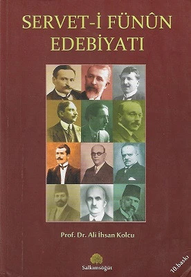 Servet-i Fünun Edebiyatı Ali İhsan Kolcu Salkımsöğüt Yayınları ürün görseli