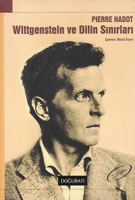 Wittgenstein ve Dilin Sınırları Pierre Hadot Doğu Batı Yayınları ürün görseli