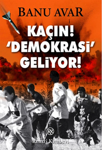 Kaçın! 'Demokrasi' Geliyor ürün görseli 1