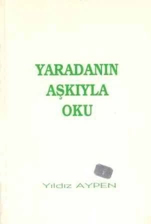 Yaradanın Aşkıyla Oku -1998 Yılı İlk Baskısı ürün görseli 1