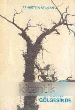 Devletin Gölgesinde / 1989 Yılı İlk Baskısı