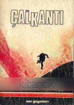 Çalkantı "Roman" / 1978 Yılı Tam Metin İlk Baskısı ürün görseli 1