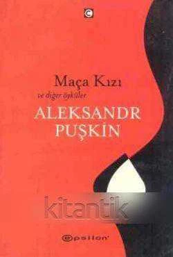 MAÇA KIZI VE DİĞER ÖYKÜLER