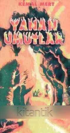 Yanan Umutlar / 1998 Yılı Renkli İlk Baskısı ürün görseli 1