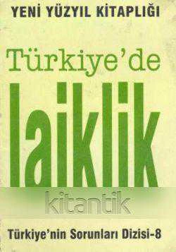 TÜRKİYE'NİN SORUNLARI DİZİSİ:  TÜRKİYE'DE LAİKLİK ürün görseli 1