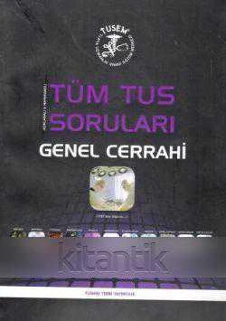 Tüm TUS Soruları Genel Cerrahi (1987'den İtibaren) / 2010 Yılı İlk Baskısı ürün görseli 1