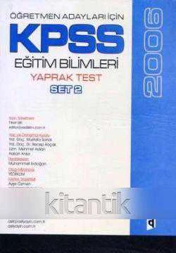 ÖĞRETMEN ADAYLARI İÇİN KPSS EĞİTİM BİLİMLERİ YAPRAK TEST SET 2 2006 ürün görseli 1