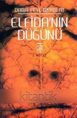 Elfida’nın Düğünü - Roman - 2012 Yılı İlk Baskısı ürün görseli 1