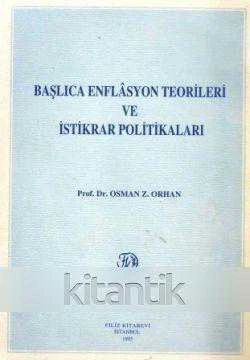 Başlıca Enflasyon Teorileri ve İstikrar Politikaları - 1995 Yılı İkinci Basksı ürün görseli 1