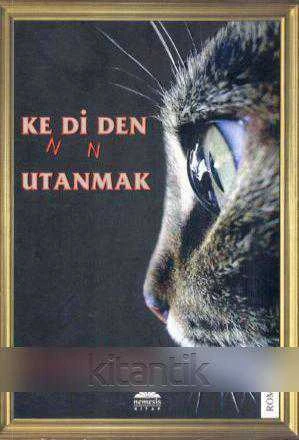 Ke(n)di(n)den Utanmak "Roman" (2011 Yılı İlk Baskısı) ürün görseli 1