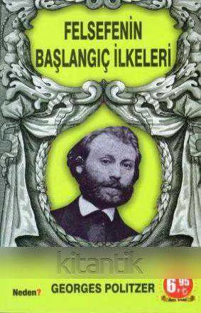 Felsefenin Başlangıç İlkeleri - Hasan Erdem Çevirisi - 2012 Yılı İlk Baskısı