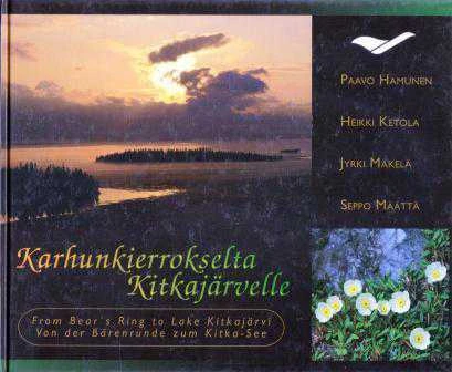 Karhunkierrokselta Kitkajarvelle - 1997 Yılı Ciltli İlk Baskısı ürün görseli 1