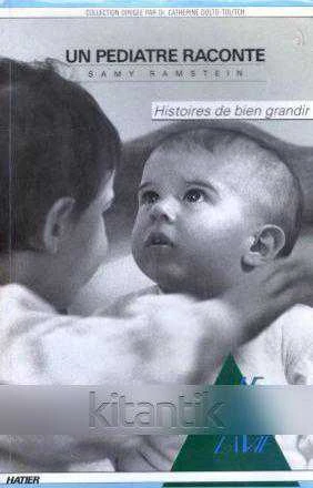 Un Pediatre Raconte (Histories de Bein Grandir) ürün görseli 1