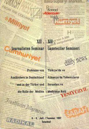 Xıı Journalisten Seminar / Xıı Gazeteciler Semineri - 1997 Yılı İlk Baskısı ürün görseli 1