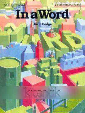 SKILL OF WRITING - EARLY INTERMEDIATE / IN A WORD ürün görseli 1