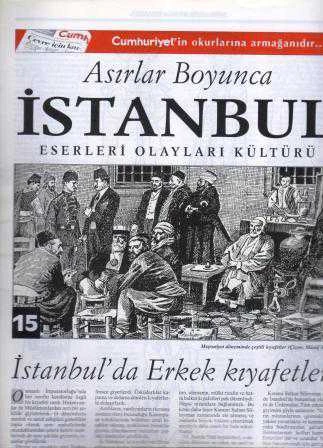 Asırlar Boyunca İstanbul Eserleri, Olayları, Kültürü Fasikül: 15 (İstanbul'da Erkek Kıyafetleri) ürün görseli 1