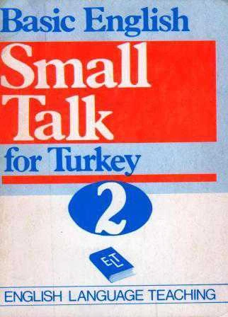 Basic English Small Talk For Turkey 2 - 1990 Yılı İlk Baskısı ürün görseli 1