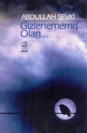 Gizlenememiş Olan… 2012 Yılı İlk Baskısı ürün görseli 1