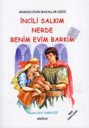 Meb Onaylı Anadolu'dan Masallar Dizisi / İncili Salkım Nerde Benim Evim Barkım ürün görseli 1