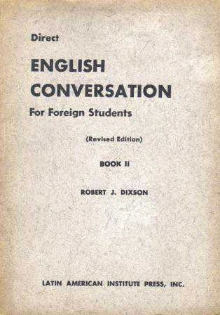 Direct English Conversation For Foreign Students (Revised Edition) II ürün görseli